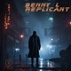 Replicant Single