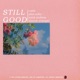 Still Good feat Alex Wiley Mick Jenkins Donnie Trumpet Single