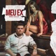 Meu Ex Single