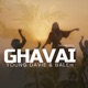 Ghavai Single