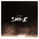 Shine Single