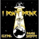 I Don t Drink Single
