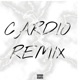 Cardio feat Mexican Milk Man Single