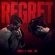 Regret feat Nicky rage 100 Single