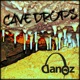 Cave Drops Single