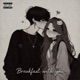 Breakfast With you Single