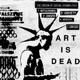 ART IS DEAD JUST LIKE YOU Single