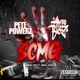 SCMG feat Pete Powerz Single