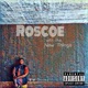Roscoe With the New Things