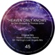 Heaven Only Knows Single