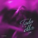 Todo x ella Single