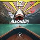 Alucinado Single