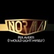 Per Averti I Would Light Myself Single