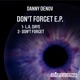 Don t Forget E P