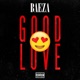 Good Love Single