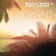 Signs feat Janai R3ll Remix Single