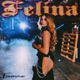 Felina Single
