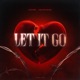 LET IT GO feat Heartman Single