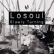 Slowly Turning EP