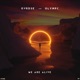 We Are Alive Single