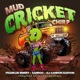 Mud Cricket Chirp Single
