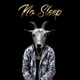 No Sleep Single