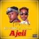 Ajeii feat Natty Lee Single