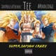 Super Saiyan Crazy feat DatNiccaTrendz AKnolidge Single