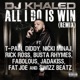 All I Do Is Win Remix feat T Pain Diddy Nicki Minaj Rick Ross Busta Rhymes Fabolous Jadakiss Fat Joe Swizz Beatz Single
