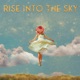 Rise Into the Sky EP