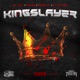 Kingslayer Single feat Ill Bill K Rino Chino XL DJ Eclipse Single
