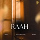 Raah feat Bawa Single
