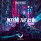 Defend the Raw feat MC Isee Single