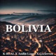 Bolivia feat K REAL Andis Lopez Single
