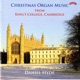 Christmas Organ Music from King s College Cambridge