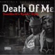 DEATH of ME feat RYDAH J KLYDE Single