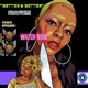 Better Better feat SSADS Single