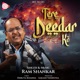 Tere Deedar Ko Single