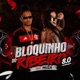 Bloquinho do Ribeiro 8 0 Tatuagem de Borboleta Q Broxem Aí Amor Eu Te Amei Vou Te Bota Dom Dom Dom Me Libera Xota feat Muza Single
