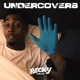 Undercovers Single