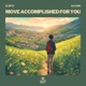 Move accomplished for you feat Ale Som Single