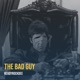 The Bad Guy Single