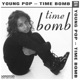 Young Pop Time Bomb