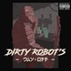 Dirty Robot s Day Off feat Meta Ali That Dude Single