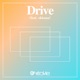 Drive feat okkaaa Single