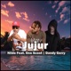 Jujur feat One Scoot Dandy Gerry Single