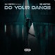 Do Your Dance feat DB Bantino Radio Edit Single