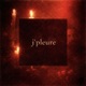 J pleure Single