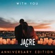 With You Anniversary Edition Single