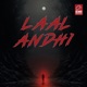 Laal Andhi Original Motion Picture Soundtrack EP